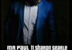 Audio: Mr Paul ft. Sharon Searle – Turn Me On (Mp3 Download) - KibaBoy