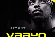 Audio: Eddy Kenzo – Vaayo (Mp3 Download)