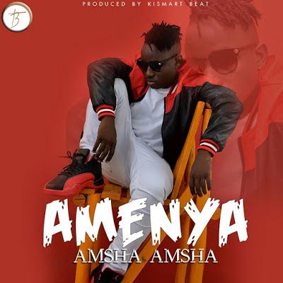 VIDEO: Amenya - Amsha Amsha (Mp4 Download) - KibaBoy