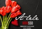 Audio: Mbosso - Alele (Mp3 Download) - KibaBoy