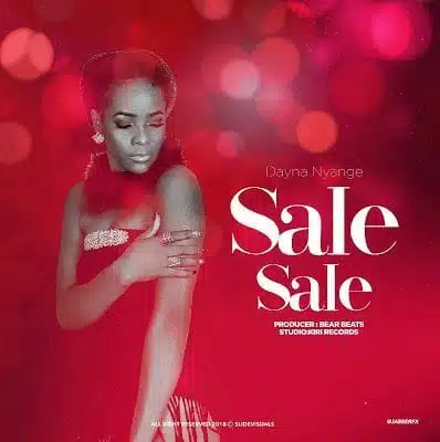 Audio: Dayna Nyange - Sale Sale (Mp3 Download)