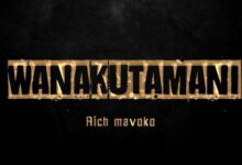 Audio: Rich Mavoko - Wanakutamani (Mp3 Download) - KibaBoy