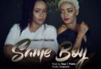 Audio: Linah x Rachel - Same Boy (Mp3 Download) - KibaBoy