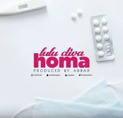 Audio: Lulu Diva - HOMA (Mp3 Download)