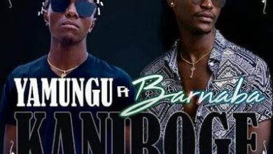 Audio: Yamungu Ft Barnaba - KANIROGE (Mp3 Download) - KibaBoy