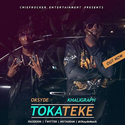 Audio: Oksyde ft. Khaligraph Jones – Toka Teke (Mp3 Download) - KibaBoy