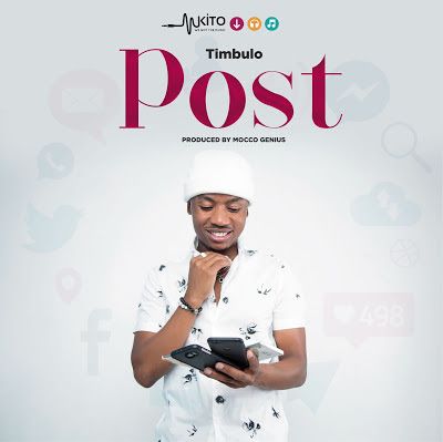 Audio: Timbulo - Post (Mp3 Download) - KibaBoy