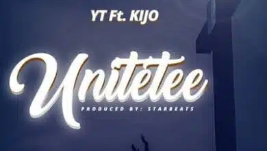 Audio: YT Ft. Kijo – Unitete (Mp3 Download)