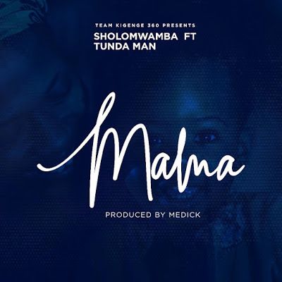 Audio: Sholo Mwamba Ft. Tunda Man - MAMA (Mp3 Download) - KibaBoy