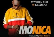 Audio: Mwandu Star Ft. Galatone – Monica (Mp3 Download) - KibaBoy