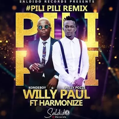Audio: Willy Paul Ft. Harmonize - Pili Pili Remix (Mp3 Download)