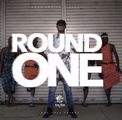 Audio: King Kaka – Round One (Mp3 Download)