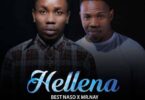 Audio: Best Naso Ft. Nay Wa Mitego - Hellena (Mp3 Download) - KibaBoy