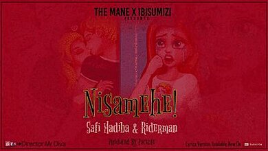 Audio: Safi Madiba Ft. Riderman – Nisamehe (Mp3 Download)