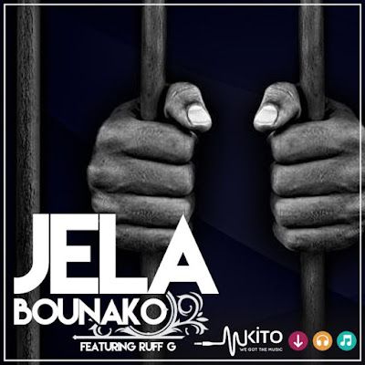 Audio: Bou Nako Ft. Ruff G - JELA (Mp3 Download) - KibaBoy