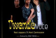 Audio: Best Rapperz Ft. Moni Centrozone – Twende Wote (Mp3 Download) - KibaBoy