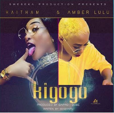 Audio: Haitham kim X Amber Lulu – Kigogo (Mp3 Download) - KibaBoy