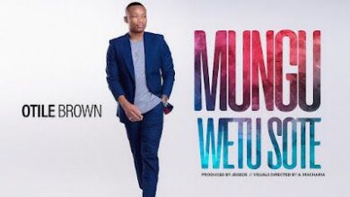 Audio: Otile Brown – Mungu Wetu Sote (Mp3 Download) - Kibaboy