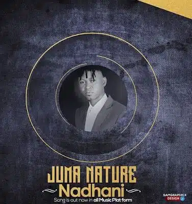 Audio: Juma Nature – Nadhani (Mp3 Download)