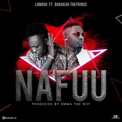 Audio: Lomodo Ft. Baraka The Prince - Nafuu (Mp3 Download) - KibaBoy