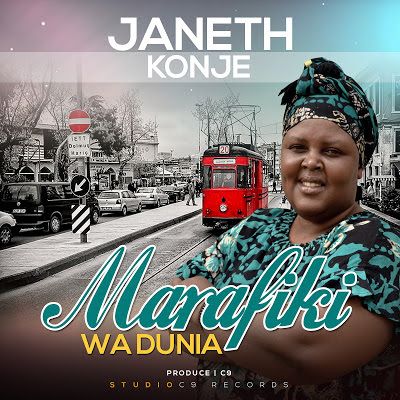 Audio: Janeth Konje – Marafiki Wa Dunia (Mp3 Download) - KibaBoy