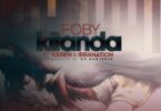 Audio: Foby ft karen & Ibrahnation – Kitanda (Mp3 Download) - KibaBoy