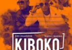 Audio: Jose Chameleone Ft. Khalifa Aganaga – Kiboko (Mp3 Download) - KibaBoy