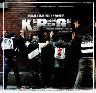 Audio: Team Kibegi – KIBEGI (Mp3 Download)