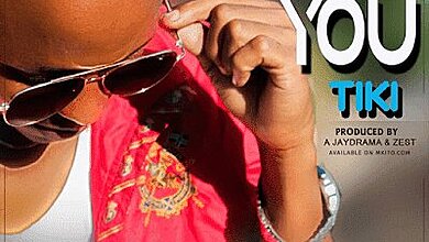 Audio: Tiki – Only You (Mp3 Download)