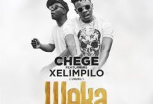 Audio: Chege Ft. Xelimpilo (Uhuru) - Weka (Mp3 Download) - KibaBoy