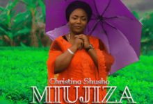 Audio: Christina Shusho - Miujiza (Mp3 Download) - KibaBoy