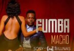 Audio: Sosy Ft. Billnass – Fumba Macho (Mp3 Download) - KibaBoy