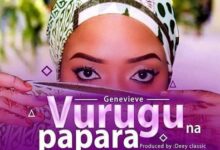 Audio: Genevieve – Vurugu na Papara (Mp3 Download) - KibaBoy