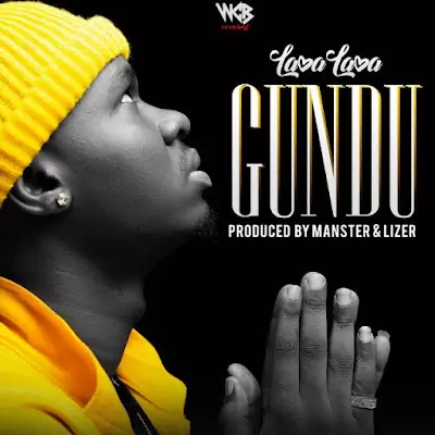 Audio: Lava Lava - Gundu (Mp3 Download)