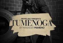 Audio: Manager Maneno – Tumenoga (Mp3 Download) - KibaBoy