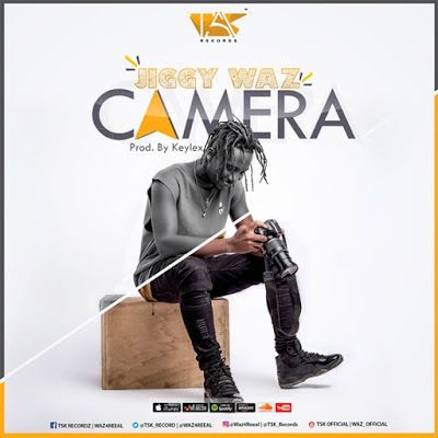 Audio: Jiggy Waz – Camera (Mp3 Download) - KibaBoy