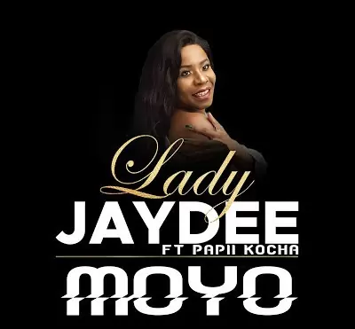 Audio: Lady JayDee Ft. Papii Kocha - Moyo (Mp3 Download)