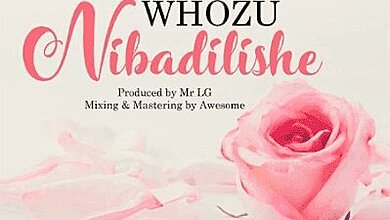 Audio: Whozu – Nibadilishe (Mp3 Download)