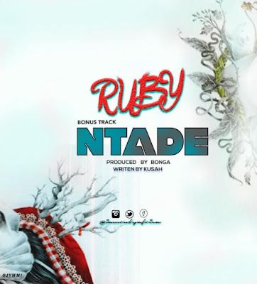 Audio: Ruby – Nitadeka (Mp3 Download) - KibaBoy