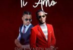 Audio: Smile TheGenius Ft. Nedy Music – Ti Amo (Mp3 Download) - KibaBoy