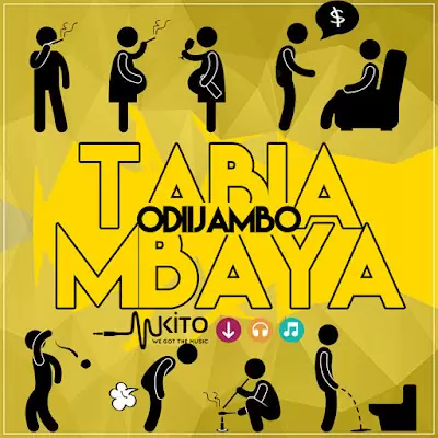 Audio: OdiiJambo – Tabia Mbaya (Mp3 Download)