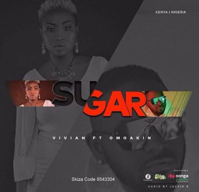 Audio: Vivian Ft. Omoakin – Sugar (Mp3 Download) - KibaBoy