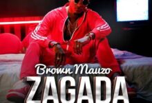 Audio: Brown Mauzo – Zagada (Mp3 Download) - KibaBoy