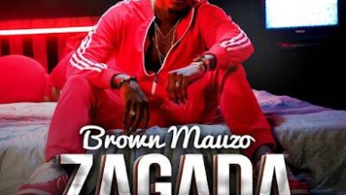 Audio: Brown Mauzo – Zagada (Mp3 Download) - KibaBoy