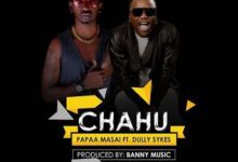 Audio: Papaa Masai Ft. Dully Sykes - Chachu (Mp3 Download) - KibaBoy