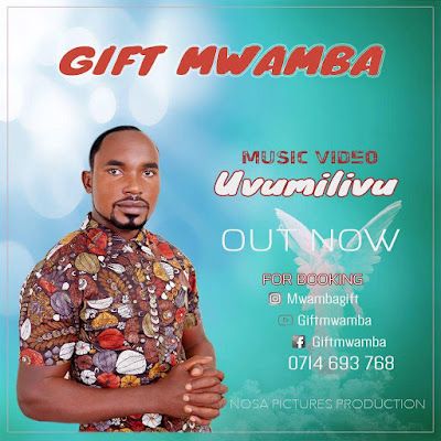 VIDEO: Gift Mwamba - Uvumilivu (Mp4 Download) - KibaBoy