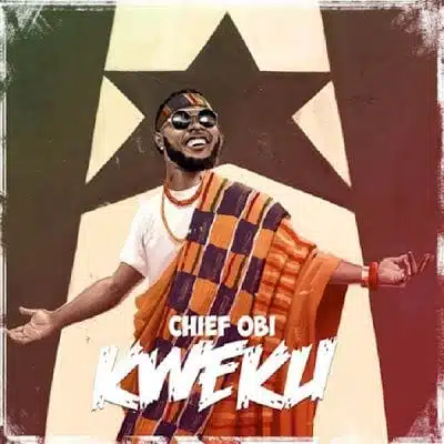 Audio: Chief Obi – Kweku (Mp3 Download)