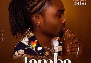 Audio: Climax Bibo – Tamba (Mp3 Download) - KibaBoy