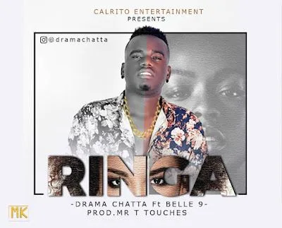 Audio: Drama Chatta Ft. Belle 9 - Ringa (Mp3 Download)
