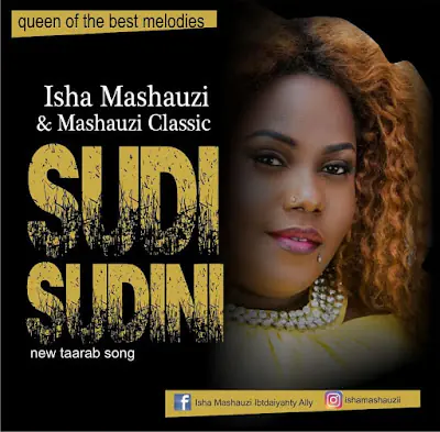 Audio: Isha Mashauzi - Sudi Sudini (Mp3Download)